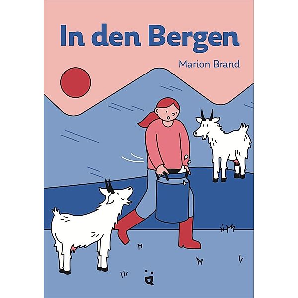 In den Bergen, Marion Brand