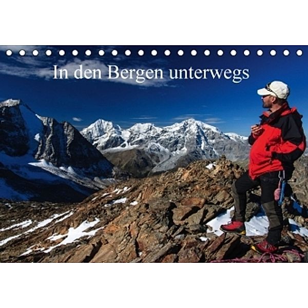 In den Bergen unterwegs (Tischkalender 2015 DIN A5 quer), Andreas Jordan