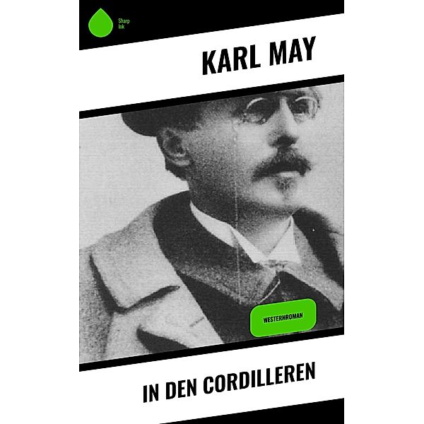 In den Cordilleren, Karl May