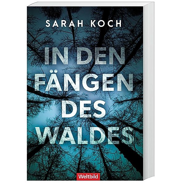 In den Fängen des Waldes, Sarah Koch