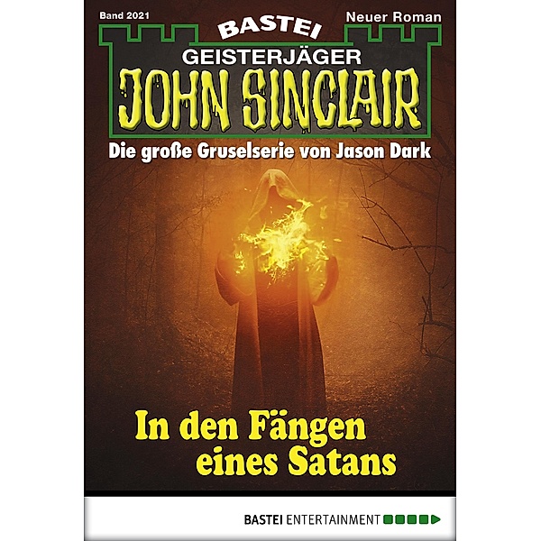 In den Fängen eines Satans / John Sinclair Bd.2021, Ian Rolf Hill