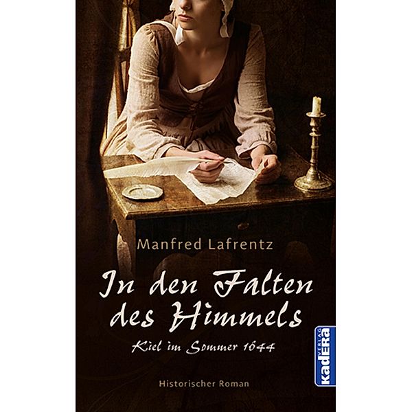 In den Falten des Himmels / Kadera-Verlag, Manfred Lafrentz