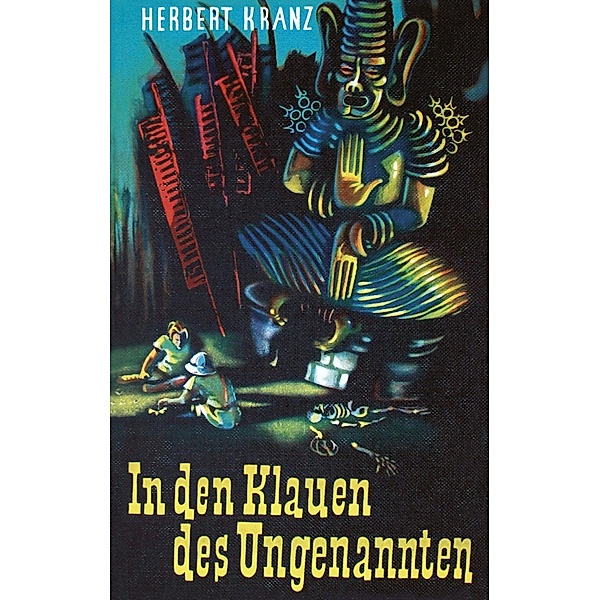 In den Klauen des Ungenannten, Herbert Kranz