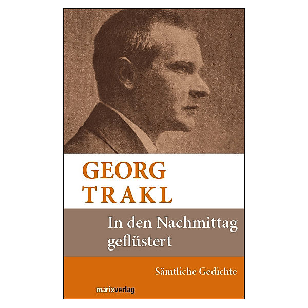 In den Nachmittag geflüstert, Georg Trakl