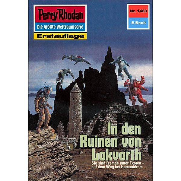 In den Ruinen von Lokvorth (Heftroman) / Perry Rhodan-Zyklus Die Cantaro Bd.1483, Ernst Vlcek