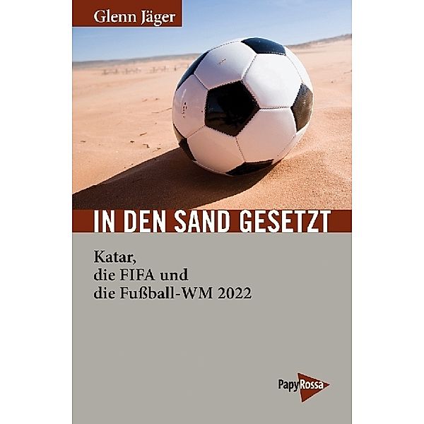 In den Sand gesetzt, Glenn Jäger