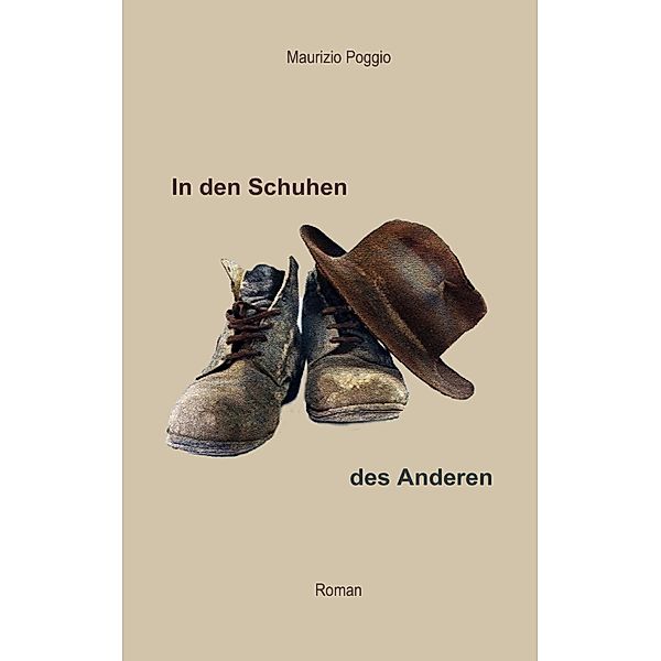 In den Schuhen des Anderen, Maurizio Poggio