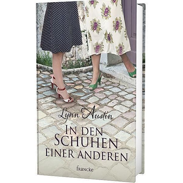 In den Schuhen einer anderen, Lynn Austin