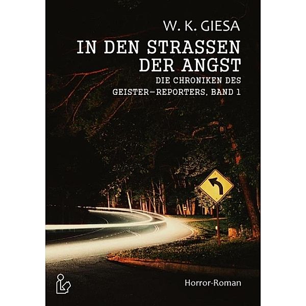 In den Straßen der Angst, W. K. Giesa