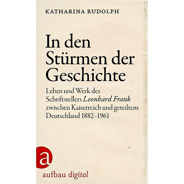 In den Stürmen der Geschichte, Katharina Rudolph