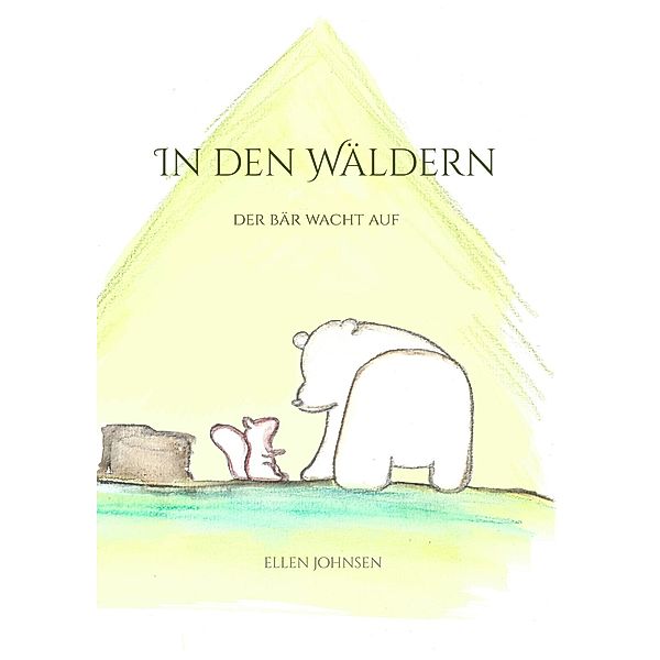 In den Wäldern, Ellen Johnsen