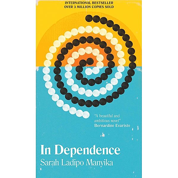 In Dependence, Sarah Ladipo Manyika