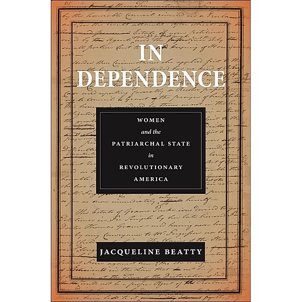 In Dependence / Early American Places, Jacqueline Beatty