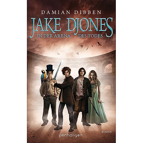 In der Arena des Todes / Jake Djones Bd.2, Damian Dibben