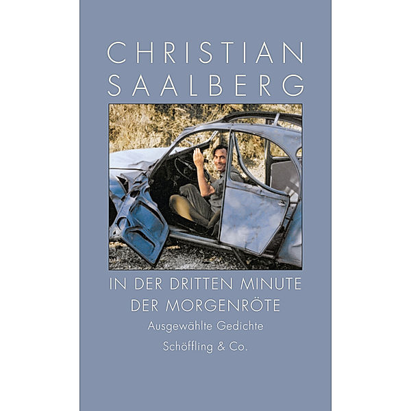 In der dritten Minute der Morgenröte, Christian Saalberg