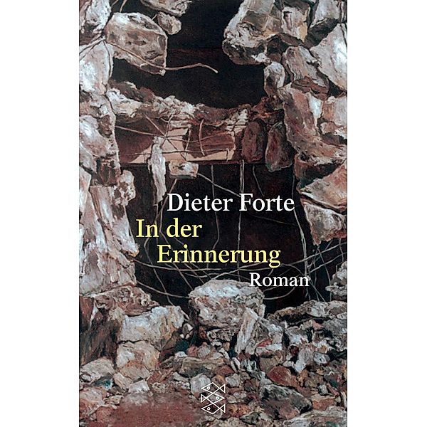 In der Erinnerung, Dieter Forte