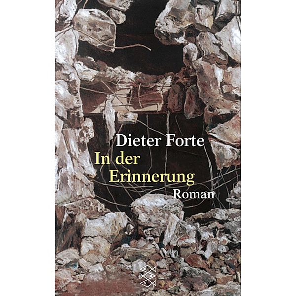 In der Erinnerung / Literatur, Dieter Forte
