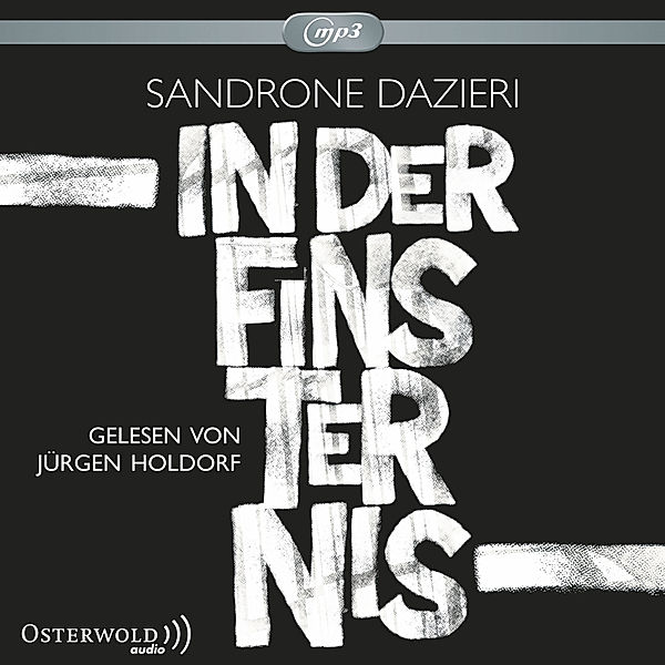 In der Finsternis, Sandrone Dazieri