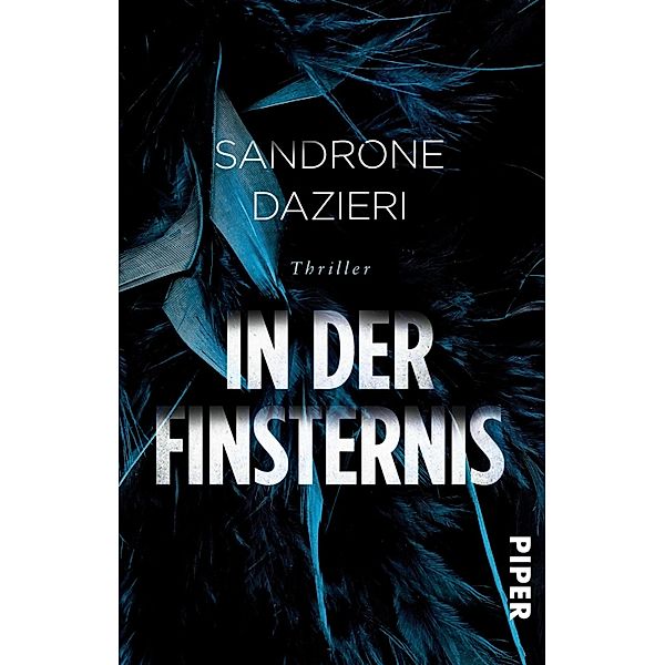 In der Finsternis / Colomba Caselli und Dante Torre Bd.1, Sandrone Dazieri