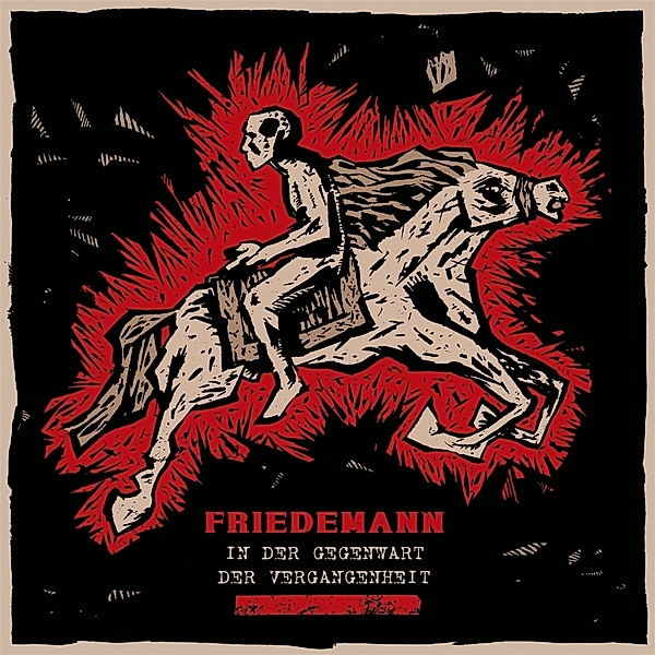 In Der Gegenwart Der Vergangenheit (Vinyl), Friedemann