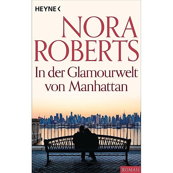 In der Glamourwelt von Manhattan, Nora Roberts