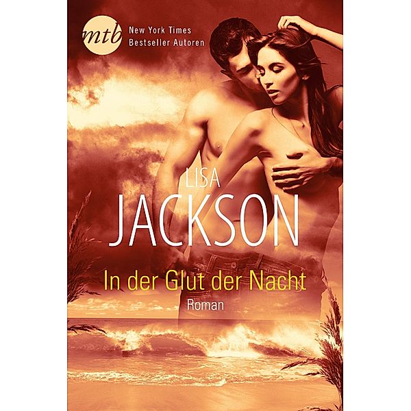 In der Glut der Nacht, Lisa Jackson