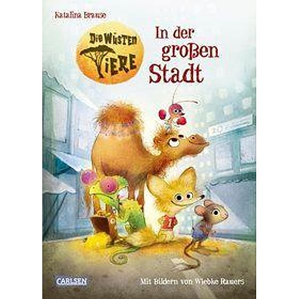 In der grossen Stadt / Die Wüsten Tiere Bd.1, Katalina Brause