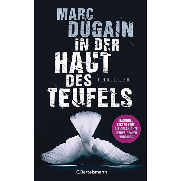 In der Haut des Teufels, Marc Dugain