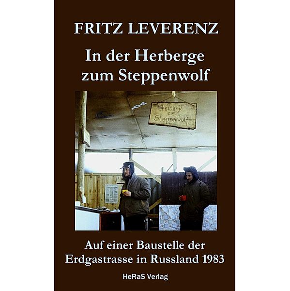 In der Herberge zum Steppenwolf, Fritz Leverenz