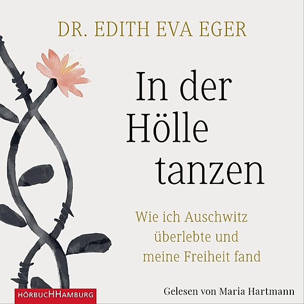 In der Hölle tanzen, Edith Eva Eger