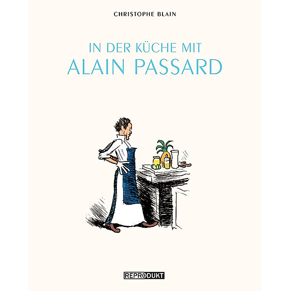 In der Küche mit Alain Passard, Christophe Blain