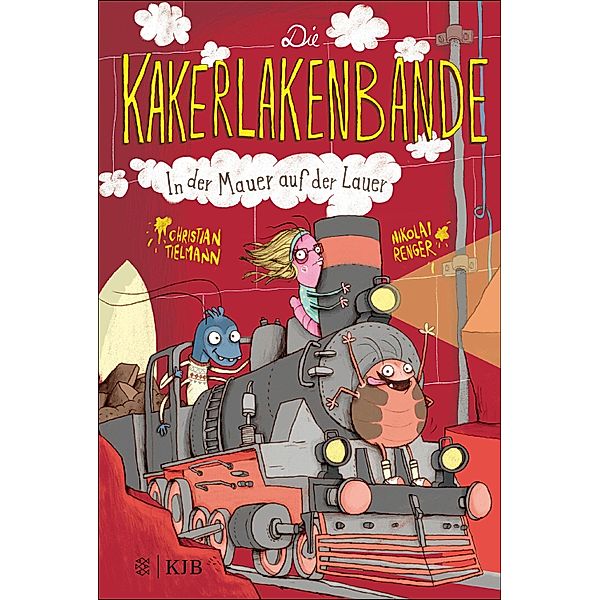 In der Mauer auf der Lauer / Die Kakerlakenbande Bd.2, Christian Tielmann