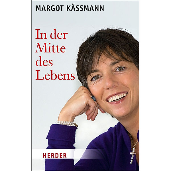 In der Mitte des Lebens, Margot Käßmann