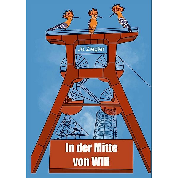 In der Mitte von WIR, Jo Ziegler