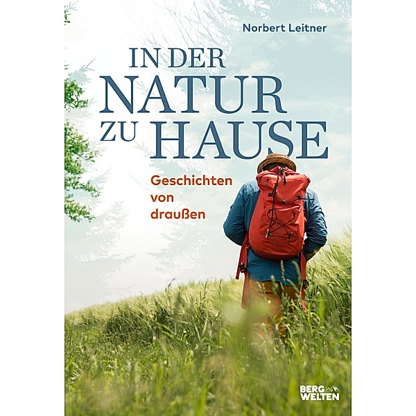 In der Natur zu Hause, Norbert Leitner