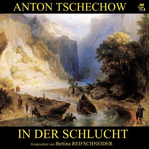 In der Schlucht, Anton Tschechow