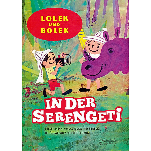 In der Serengeti / Lolek und Bolek Bd.8, Leszek Mech, Wladyslaw Nehrebecki