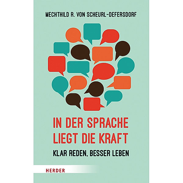 In der Sprache liegt die Kraft, Mechthild R. von Scheurl-Defersdorf