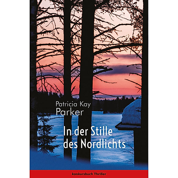 In der Stille des Nordlichts, Patricia Kay Parker