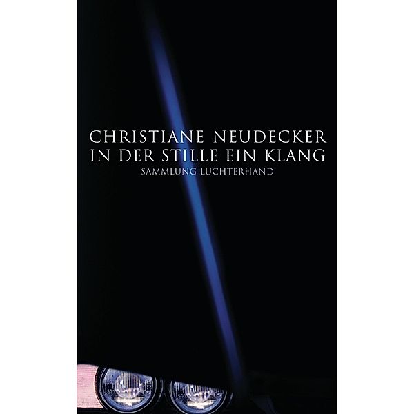 In der Stille ein Klang, Christiane Neudecker