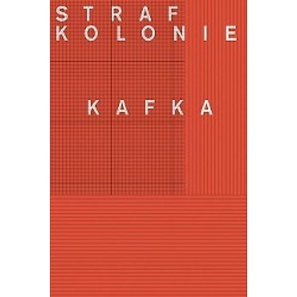 In der Strafkolonie, Franz Kafka