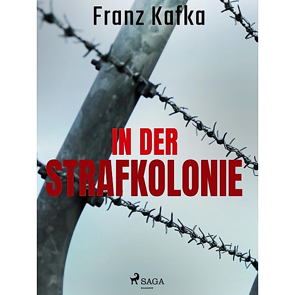 In der Strafkolonie, Franz Kafka