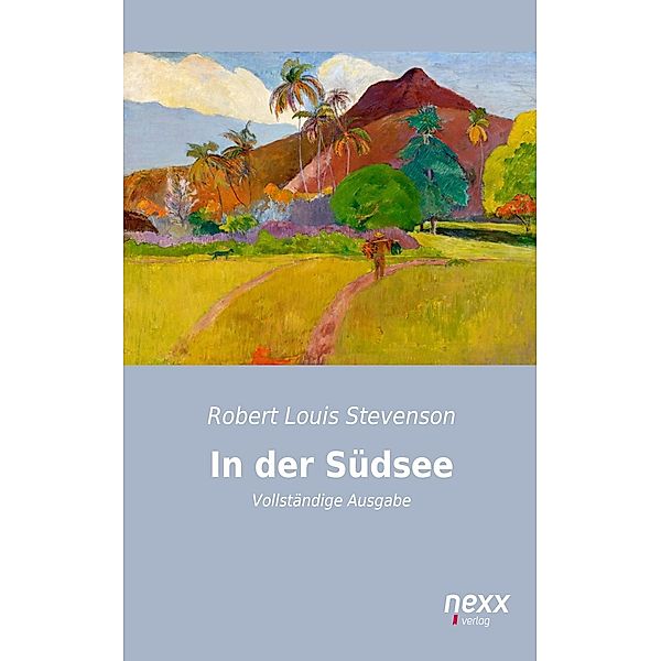 In der Südsee, Robert Louis Stevenson