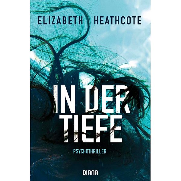 In der Tiefe, Elizabeth Heathcote