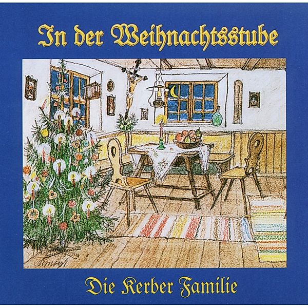 In Der Weihnachtsstube, Kerber Familie