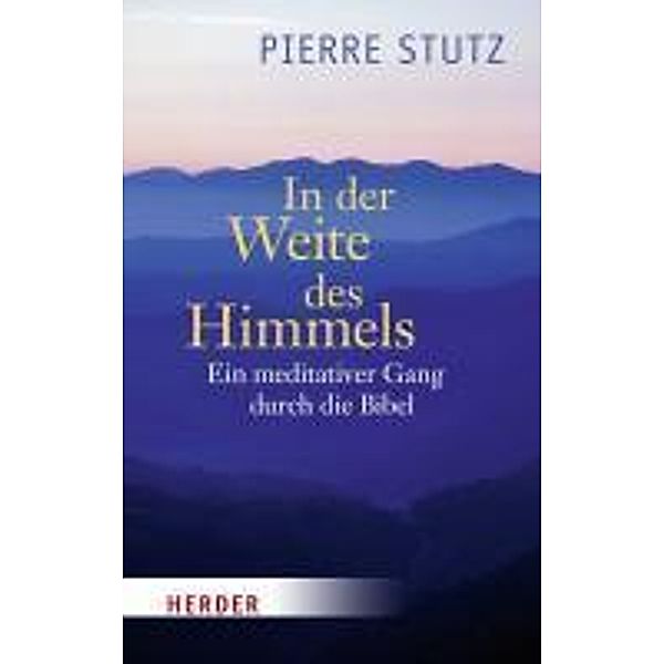 In der Weite des Himmels, Pierre Stutz