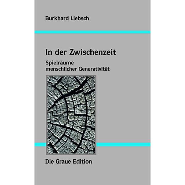 In der Zwischenzeit, Burkhard Liebsch