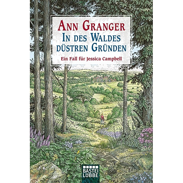 In des Waldes düstren Gründen / Jessica Campbell Bd.5, Ann Granger