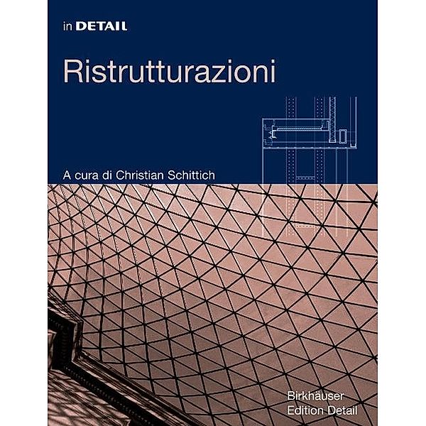 In Detail: Ristrutturazioni