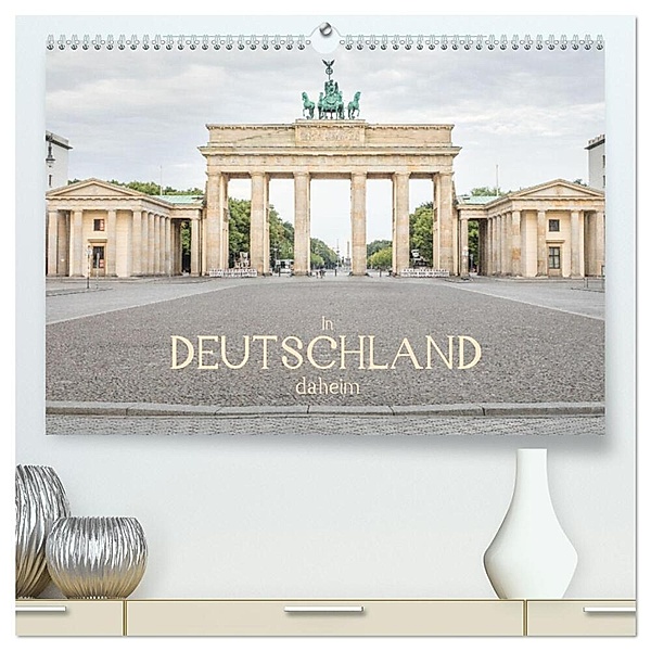 In Deutschland daheim (hochwertiger Premium Wandkalender 2025 DIN A2 quer), Kunstdruck in Hochglanz, Calvendo, Dietmar Scherf